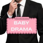 Sandi Lynn Romance Baby Drama Book 1 Parenting Humor-0